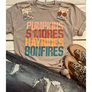 Pumpkins, Smores, Hayrides, & Bonfires Tee